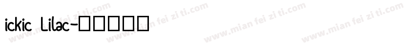 ickic Lilac字体转换